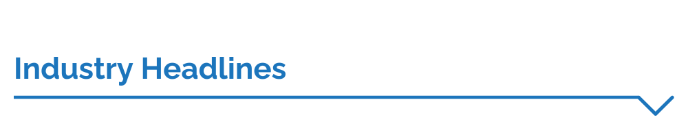 Industry Headlines